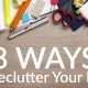 Decluttering Your Desk – 8 Ways to Keep Your Space Tidy