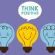 Dream Your Way to Positive Thinking in Life and Your Dental Practice